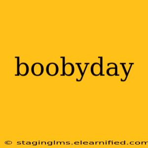 boobyday