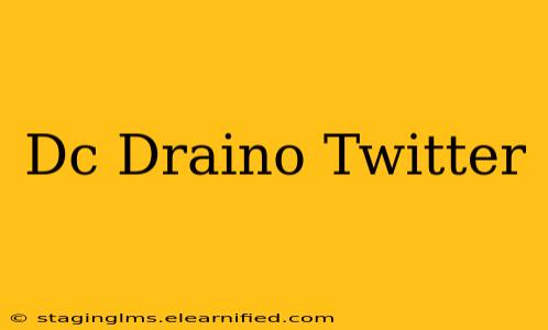 Dc Draino Twitter